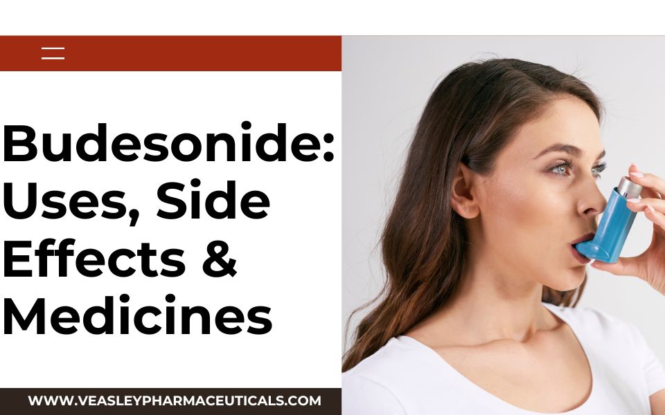 Budesonide: Uses, Side Effects & Medicines