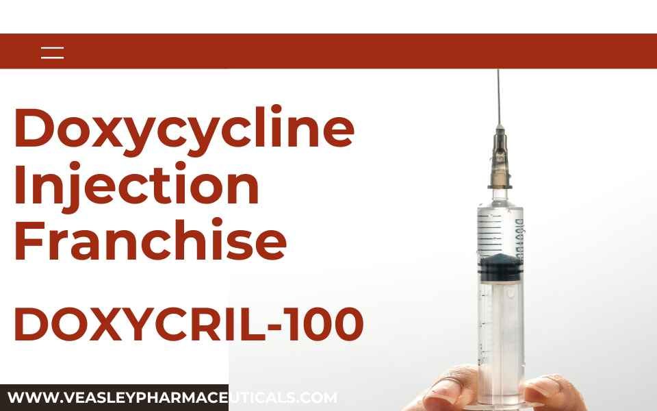 Doxycycline Injection Franchise | DOXYCRIL-100 | Veasley Pharma